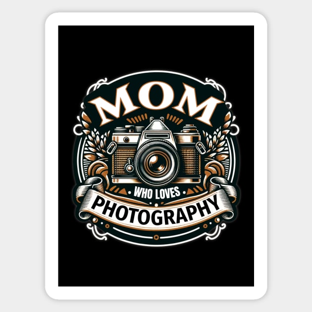 Mom Who Loves Photography Sticker by ZombieTeesEtc